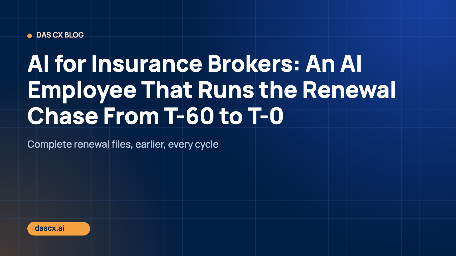 AI for Insurance Brokers: An AI Employee That Runs the Renewal Chase From T-60 to T-0