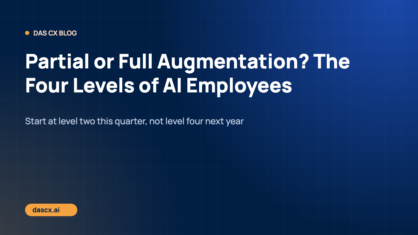 Partial or Full Augmentation? The Four Levels of AI Employees